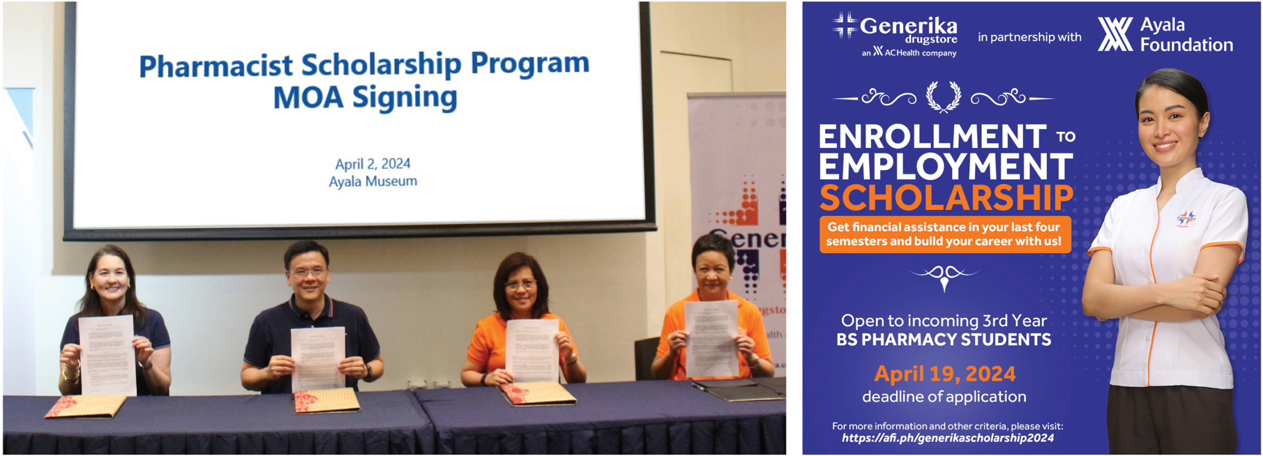 (Left) AFI Senior Director for Social Development Joanna Duarte and President Tony Lambino and Generika Drugstore President and CEO Atty. Yet Abarca and Chief Transformation Officer and Strategic Support Services Head Ditas Santamaria sign the memorandum of agreement for the Generika Drugstore Pharmacist Scholarship Program on April 2; (right) qualified BS Pharmacy students are encouraged to apply to the enrollment-to-employment program
